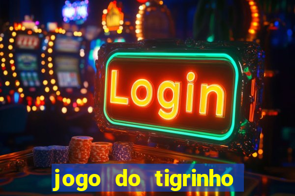 jogo do tigrinho legalizado no brasil